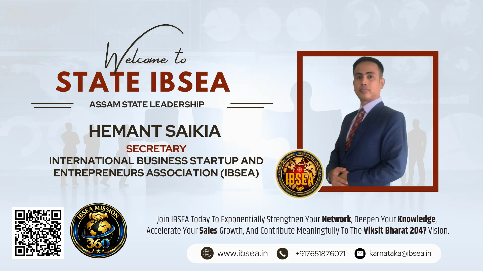 Hemant Saikia has been appointed as Secretary - Assam state for IBSEA.